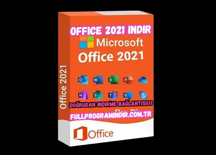 Office 2021 İndir